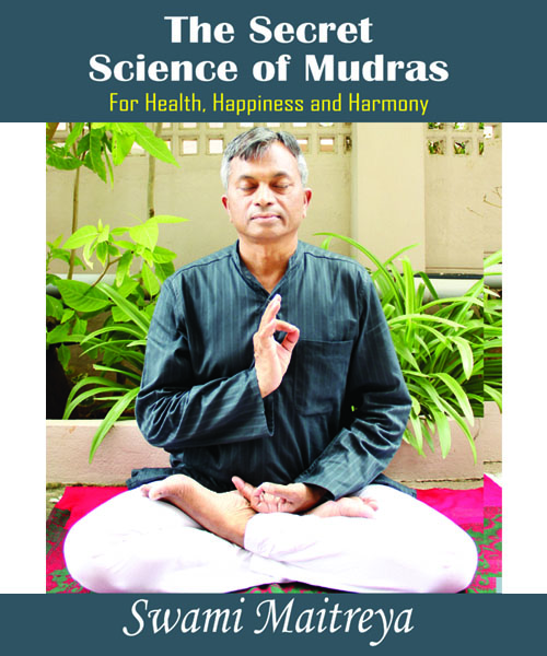 THE SECRET SCIENCE OF MUDRAS
