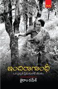 Indira Gandhi Oka Prakruthi Premikurali Jeevitham
