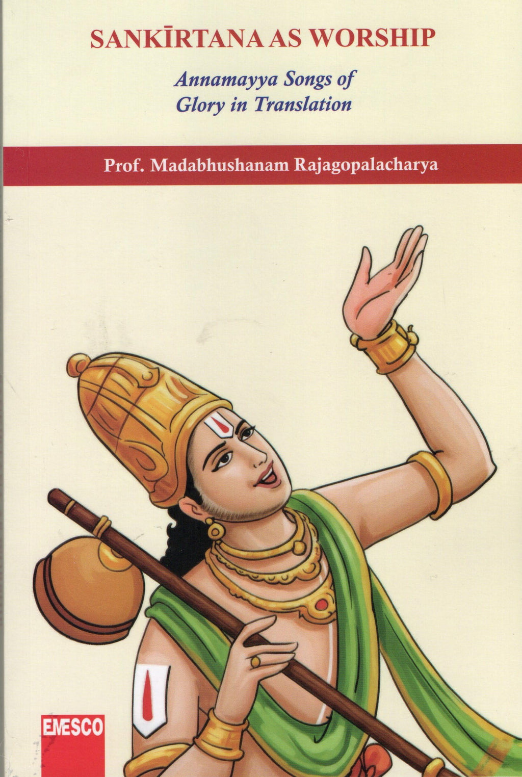 Sankirtana As Worship(annamayya songs)