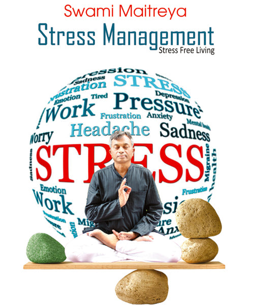 Stress Management - Stress Free Living