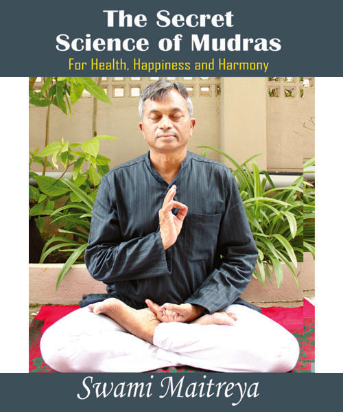 The Secret Science of Mudraas